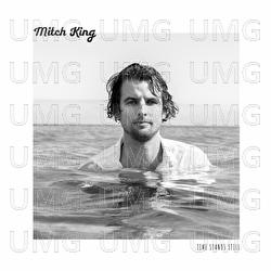 Time Stands Still - Mitch King