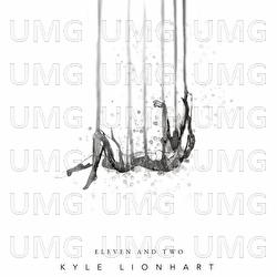 Eleven & Two - Kyle Lionhart