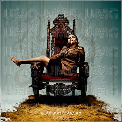 Blak Matriarchy - Barkaa