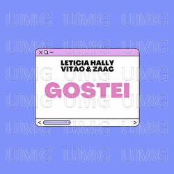 Gostei - Letícia Hally, Vitão, MC Zaac