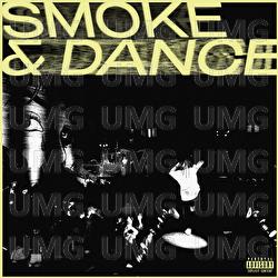 Smoke & Dance - Zach Zoya