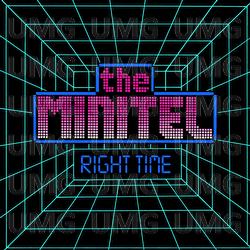 The Right Time - The Minitel