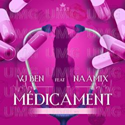 M&eacute;dicament - Vj Ben, Naamix