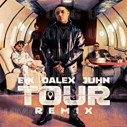 Tour - Eix, Dalex, Juhn