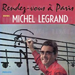 Rendez-vous &agrave; Paris - Michel Legrand