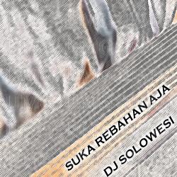 Suka Rebahan Aja - DJ Solowesi, Studio 8