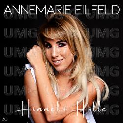 Himmel + H&ouml;lle - Annemarie Eilfeld