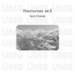 Nocturnes op.5 - Taichi Chishaki
