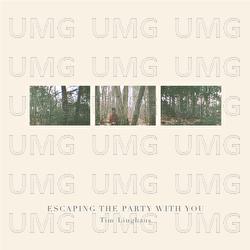 Escaping The Party With You - Tim Linghaus