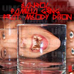 Familia Geng - Łajzol, Młody Dron