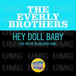 Hey Doll Baby - The Everly Brothers