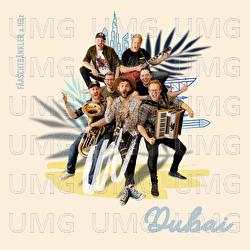 Dubai - Fäaschtbänkler, HBz