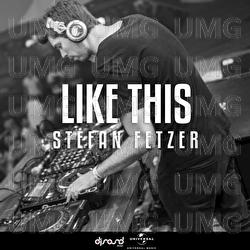 Like This - Stefan Fetzer