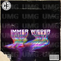 Immer Wieder - DMT