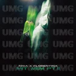 MIT WEM PT. II - Nisa, Florentina