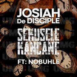 Sekusele Kancane - Josiah De Disciple, Nobuhle