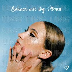Saknar inte dig - ALMEA
