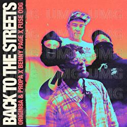 Back To The Streets - Origin8a & Propa, Benny Page, Fuse ODG