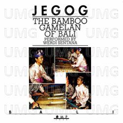 Jegog: The Bamboo Gamelan of Bali - Werdi Sentana