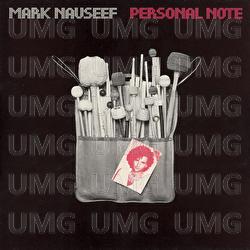 Personal Note - Mark Nauseef