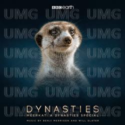 Meerkat: A Dynasties Special - Benji Merrison, Will Slater