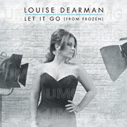 Let It Go - Louise Dearman, London Music Works