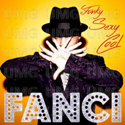 Funky Sexy Cool - Fanci