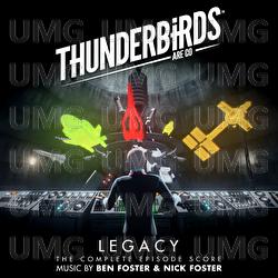 Thunderbirds Are Go - Legacy - Ben Foster, Nick Foster