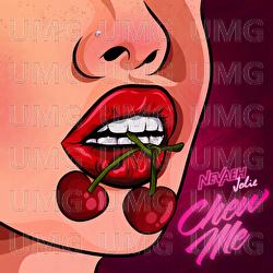 Chew Me - Nevaeh Jolie