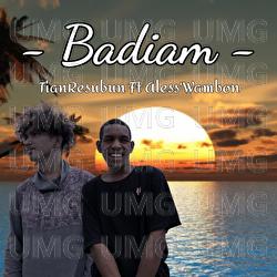 Badiam - TianResubun, Aless'Wambon