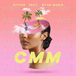 CNM (Change My Mind) - DITVAK, Myah Marie