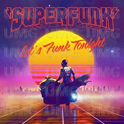 Let's Funk Tonight - Superfunk