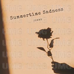 Summertime Sadness - Jemme