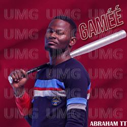 Gam&eacute;&eacute; - Abraham TT