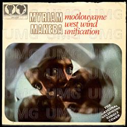 Mo&ocirc;louyame / West Wind Unification - Miriam Makeba