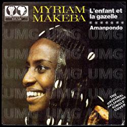 L'enfant et la gazelle / Amampondo - Miriam Makeba