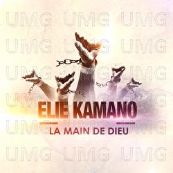 La main de Dieu - Elie Kamano