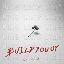Build You Up - Omar Noir