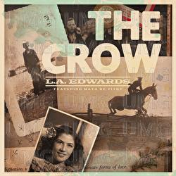 The Crow - L.A. Edwards, Maya de Vitry