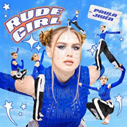 Rude Girl - Paula Jiv&eacute;n