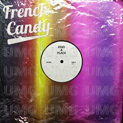 Find a Place - French Candy