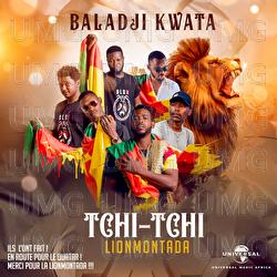 Tchi-Tchi Lionmontada - Baladji Kwata