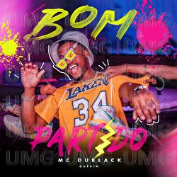 Bom Partido - MC Du Black, Gu&ecirc;rin