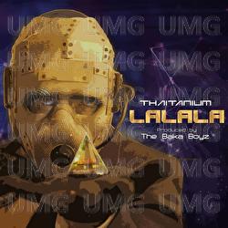 La La La - THAITANIUM