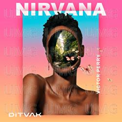 Nirvana - DITVAK, Victor Perry