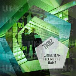 Tell Me The Name - Daniel Slam