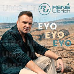 Eyo Eyo Eyo - Ren&eacute; Ulbrich