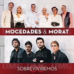 Sobreviviremos - Mocedades, Morat