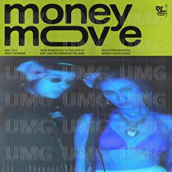 Money Move - Miły ATZ, DZIARMA, MIROFF