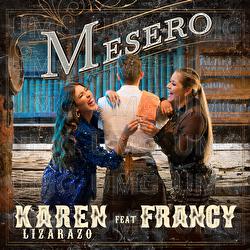 Mesero - Karen Lizarazo, Francy